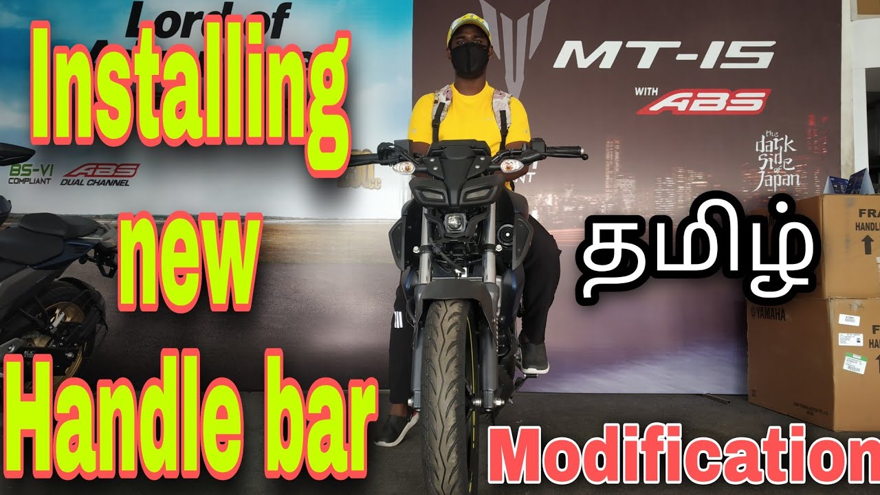 Installing New handle bar on Yamaha MT15 | Tamil #modifaction