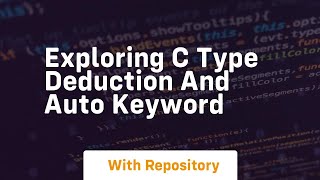 exploring c type deduction and auto keyword