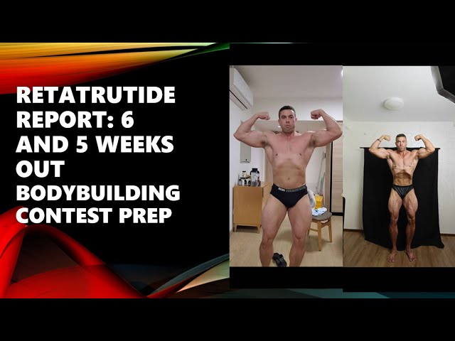 Retatrutide Report: 6 and 5 weeks out contest prep update! Retatrutide Report: 6 and 5 weeks out contest prep update!