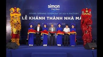 Lễ Khánh Thành Nhà Máy Simon Việt Nam