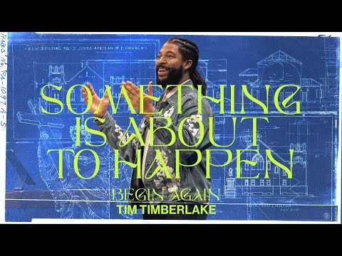 Something is about to Happen | Tim Timberlake | Celebration