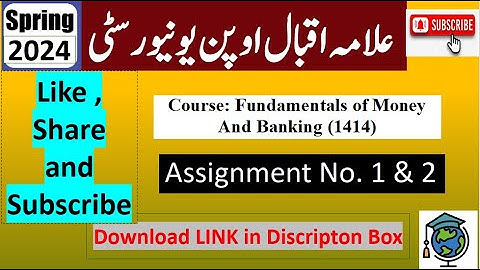 ⏩ AIOU Code 1414 Solved Assignment No.1 & 2 Spring 2024 | Subject: Fundamentals Of Money and Banking