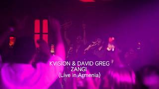 KVISION & David Greg - Zangi (Live in Armenia)