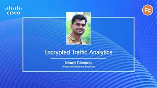 Encrypted Traffic Analytics