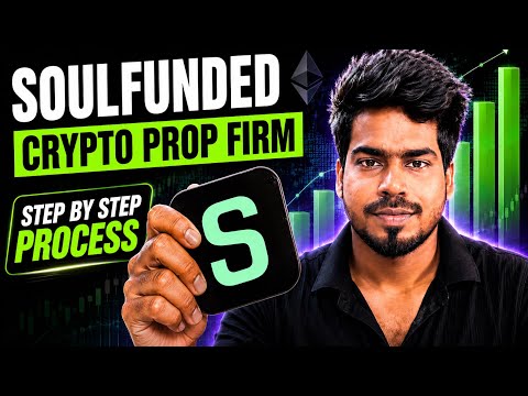 SOULFUNDED Crypto Prop Firm Explained in Tamil step by step