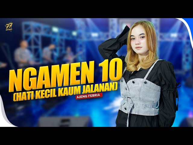 AJENG FEBRIA - HATI KECIL KAUM JALANAN (NGAMEN 10) | Feat. OM SERA ( Official Music Video ) class=