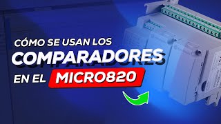 Así se usan los comparadores en Micro820 con CCW