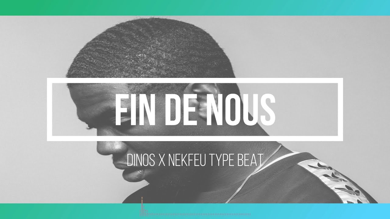 FREE | Dinos x Nekfeu Type Beat 2020 | "Fin De Nous" | Prod. by Kay-Zy Jay
