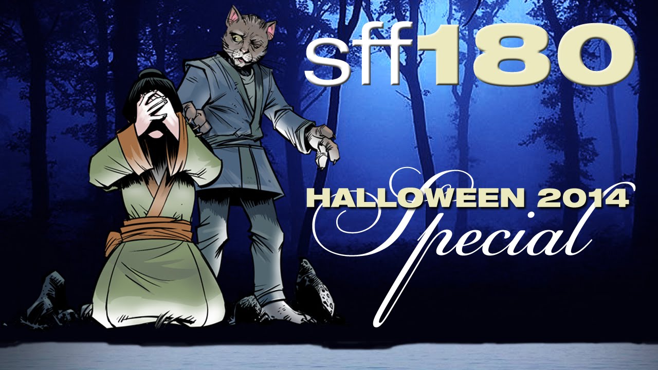 SFF180 Halloween 2014 Special 🎃 ‘Mujina’ by Lafcadio Hearn