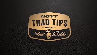 TRAD TIP: Brace Height