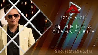 DJ  BEGGA ( Durma Durma )  PRIMERA 2021