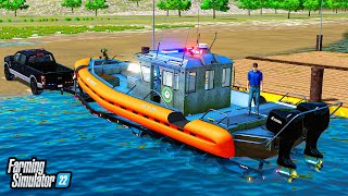 CUSTOM $750,000 POLICE BOAT! | PATROLLING NO WAKE ZONES | FS22 screenshot 2