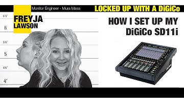 Freyja Lawson Locked Up With a DiGiCo