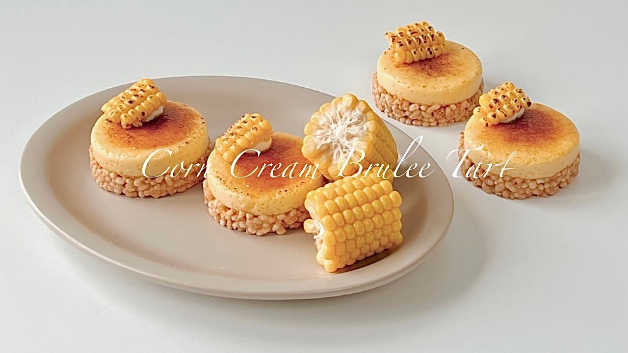 🌽이거 안먹어본 사람 없게 해주세요.. 초당 옥수수 크림 브륄레 타르트 만들기 : corn cream brulee tart