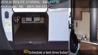 2018 AEROLITE 213RBSL  for sale in Anchorage, AK 99515 at De