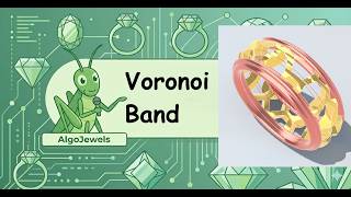 Using Mathematical Voronoi Patterns for Organic Custom Jewelry Design via AlgoJewels Nodes