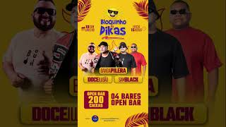 Bloquinho Do Dikas 18 De Janeiro 15H No Orla 86
