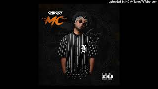 07 - Chucky Mista Res - So Clean Ft Damost Wanted
