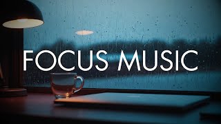Focus Music for Students | Study Music Background | Deep Work Focus Music