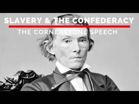 The Cornerstone Speech - Alexander H. Stephens (Audiobook)