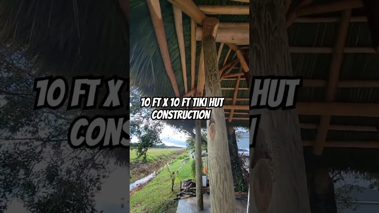 10 ft x 10 ft tiki hut construction - We work all over South Fl, Palm Beach,Port St Lucie,Cape Coral