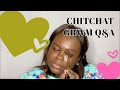 CHITCHAT GRWM | BASIC Q&amp;As ABOUT ME