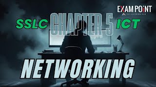 Class 10 SCERT ICT | Chapter 5: Networking | Understanding Computer Networks