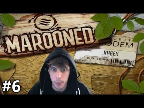MAROONED w/Rager Ep.6 - You've Got Mail!