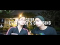 Cover Everybody's Changing - Miqdad Addausy & Dinda Kirana Mp3 Song