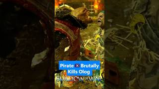 Pirate Orc🏴☠️Brutally Kills Olog in Middle-earth Shadow of War