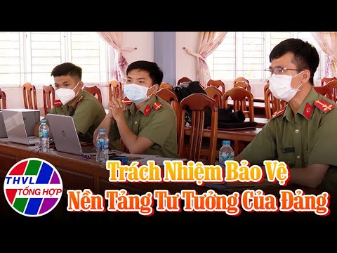 Video Góc nhìn sự thật: Trách nhiệm bảo vệ nền tảng tư tưởng... - youtube