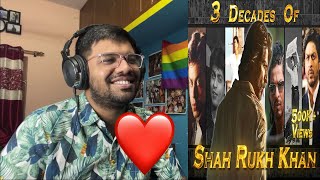 3 Decades Of SRK | Tribute To The Legend Of Indian Cinema 2022 | SRK SQUAD | Reaction