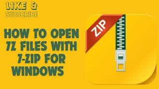 how to open 7z files with 7-zip for windows