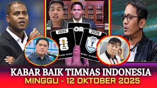 🔵 Kabar Baik Timnas Indonesia Hari Ini - MINGGU - 12 OKTOBER 2025 - Berita Timnas Hari Ini