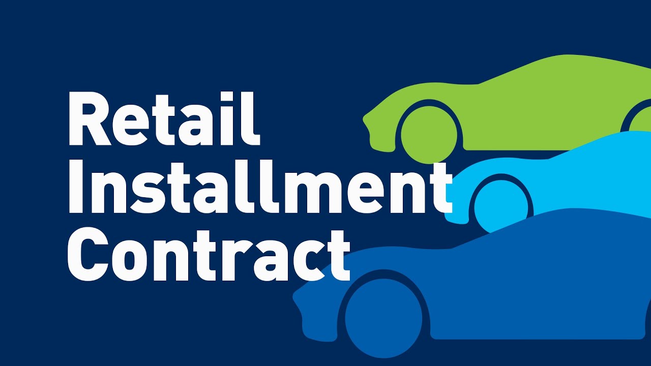 Retail Installment Agreement