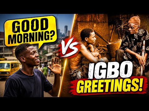 Are Igbo Traditional Greetings Fading Away?