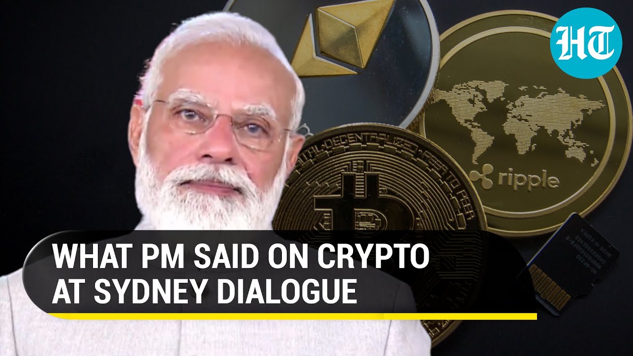 How PM Modi warned against Crypto, Bitcoin at Sydney Dialogue I Key  Highlights