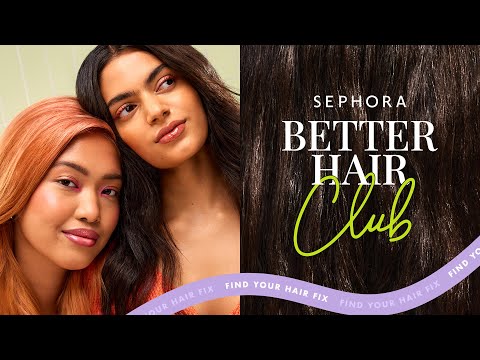 Better Hair Club | Sephora SEA