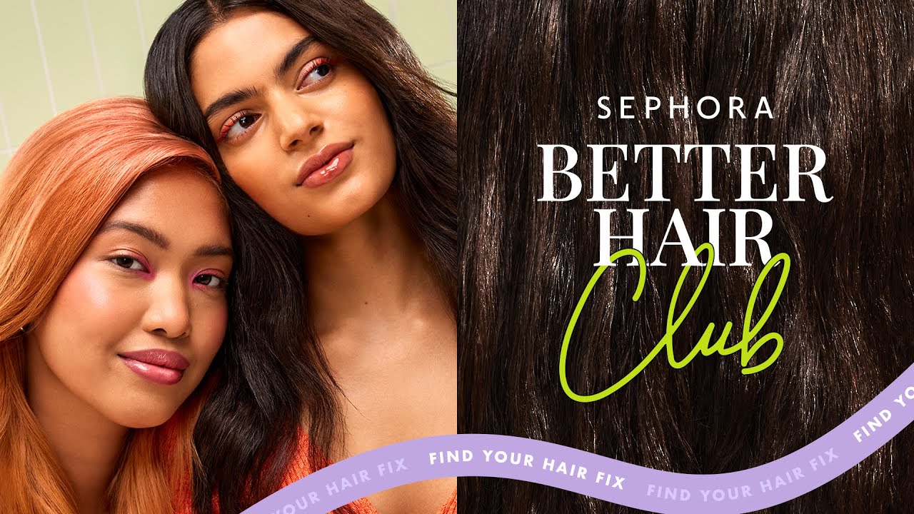 Better Hair Club Sephora SEA YouTube