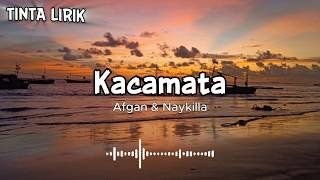 Afgan, Naykilla - Kacamata | Retrospektif Duets ( Lyrics )
