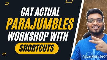CAT Parajumble Tricks, Get 100% accuracy in actual CAT Parajumble questions with THESE Proven Tricks
