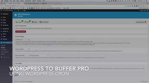 WordPress to Buffer Pro: Full Demonstration