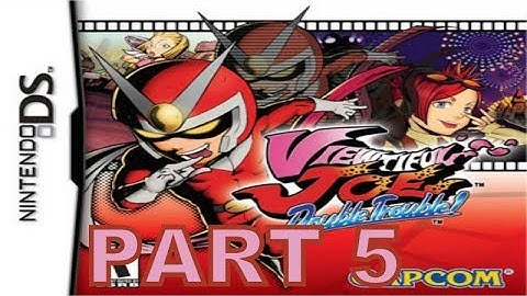 Viewtiful Joe : Double Trouble (NDS) Walkthrough Part 5 With Commentary