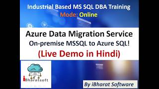 Azure Data Migration Service | On-premise MSSQL to Azure SQL!(Live Demo in Hindi) #sqldba #migration