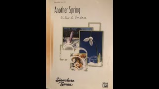 Another Spring by Robert D. Vandall performed by Elizabeth Zawadowski