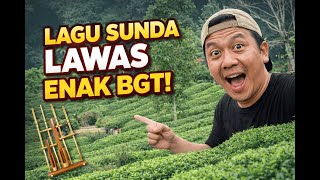 Download Lagu Lagu Sunda Lawas Sedih Paling Enak Didengar Buat Menemani Perjalanan keliling Pedesaan MP3