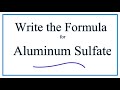 Aluminum Sulfate and Ionic Compounds