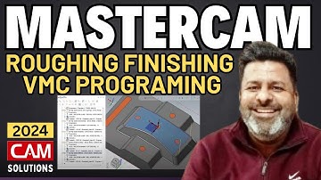Mastercam 2025 Vmc Programming Roughing & Finishing Toolpath| Mastercam 2025  Vmc programming