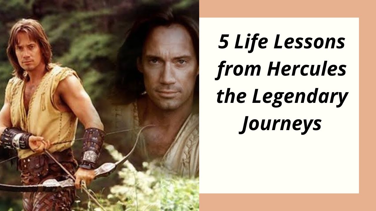 5 Life Lessons from Hercules the legendary Journeys - YouTube