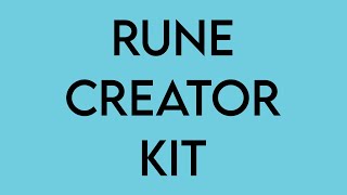 RUNE Creator Kit Overview